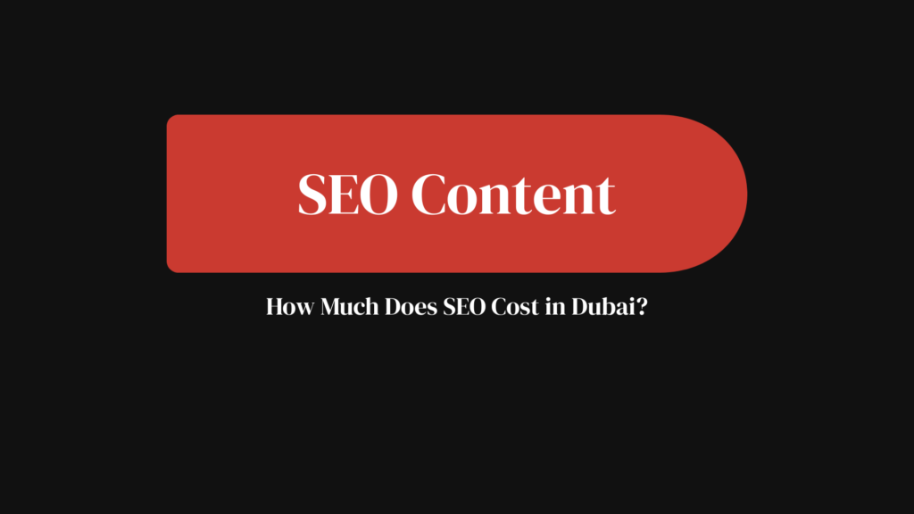 how much does seo cost in dubai 2026